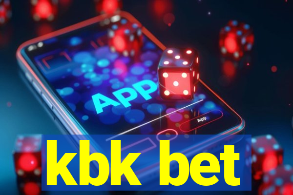 kbk bet